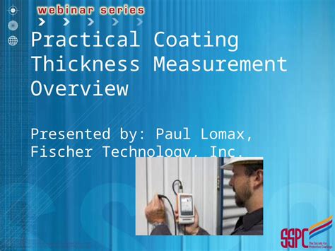 thickness measurement ppt|Practical Coating Thickness Measurement Overview Presented .